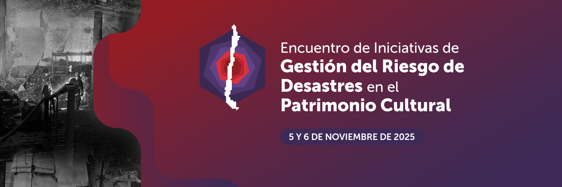 Afiche "Encuentro de Iniciativas de Gestión del Riesgo de Desastres en el Patrimonio Cultural" (Schliebener, C. 2025. Archivo CNCR).